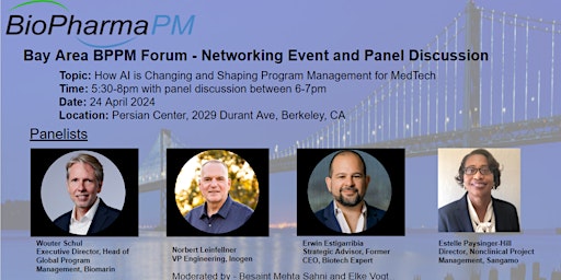 Primaire afbeelding van Bay Area BPPM Forum - Networking Event and Panel Discussion