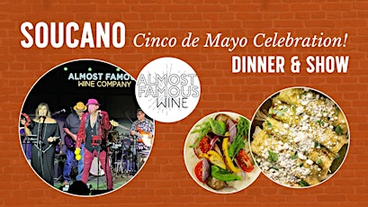 Soucano: Cinco de Mayo Celebration! (Dinner and Show)