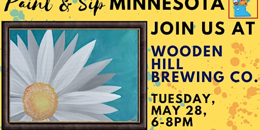 Hauptbild für May 28 Paint & Sip at Wooden Hill Brewing Co.