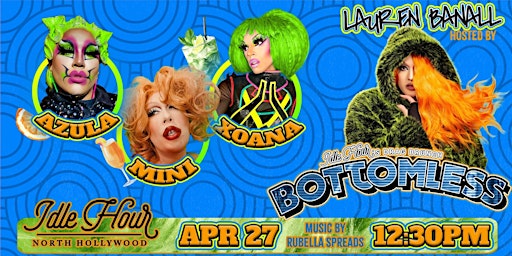 Hauptbild für Bottomless Drag Brunch! April 27th