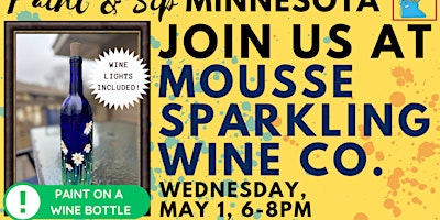 May 1 Paint & Sip at Mousse Sparkling Wine Co. primary image