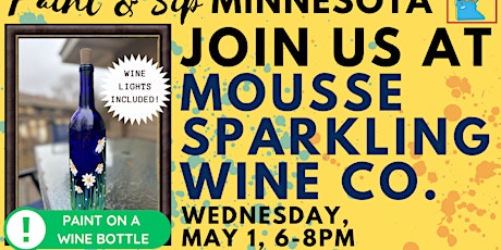 May 1 Paint & Sip at Mousse Sparkling Wine Co.