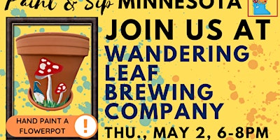 Image principale de May 2 Paint & Sip at Wandering Leaf Brewing Co.