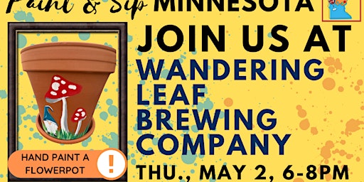 Imagem principal do evento May 2 Paint & Sip at Wandering Leaf Brewing Co.