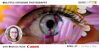Hauptbild für Multiple Exposure Photography with Madison Hood (Canon USA)