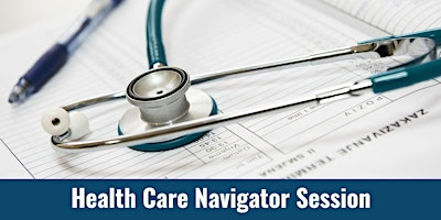 Primaire afbeelding van Health Care Navigator Session