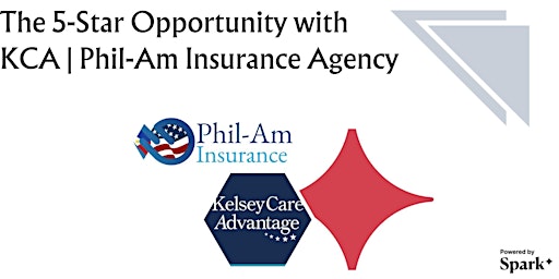 Primaire afbeelding van The 5-Star Opportunity with KCA | Phi-Am Insurance Agency