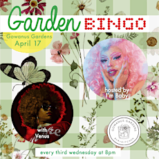 Drag Bingo at Gowanus Gardens