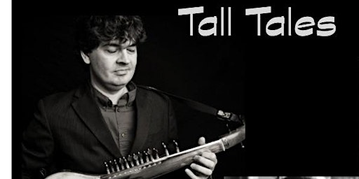 Imagem principal do evento Tall Tales Concert