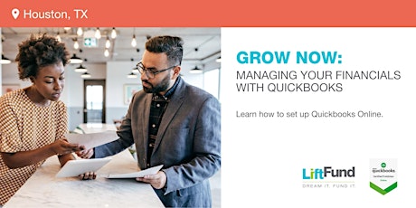 Image principale de Grow Now: Managing your Financials with QuickBooks  Session 1 Houston