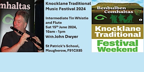 Primaire afbeelding van Knocklane  Festival Workshop 2023 - Flute/Whistle (Intermediate)