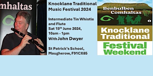 Immagine principale di Knocklane  Festival Workshop 2023 - Flute/Whistle (Intermediate) 
