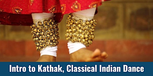 Introduction to Kathak, Classical Indian Dance primary image