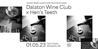 Image principale de Hen's Teeth Presents: Hannah Crosbie's 'Corker' Book Launch