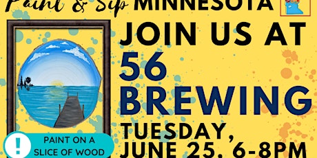 June 25 Paint & Sip at 56 Brewing