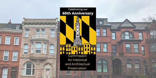 Imagem principal do evento Reflecting on 60 Years of Historic Preservation in Baltimore