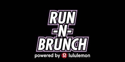 Primaire afbeelding van Run-N-Brunch MOTION Tuesday's Powered by lululemon