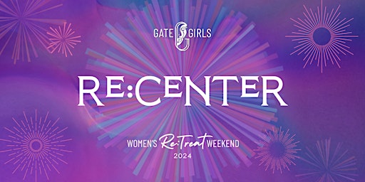 Imagem principal do evento Re:Center | Gate Girls Re-Treat 2024