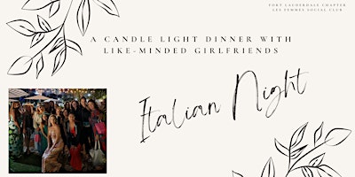 Primaire afbeelding van Elegant Italian Evening With Like-Minded Girlfriends  A Community For Women