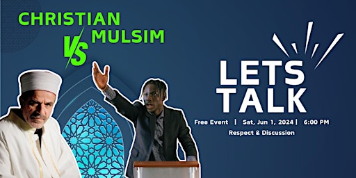 Imagem principal do evento Christian VS Muslim