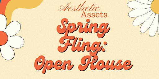 Immagine principale di Aesthetic Assets Spring Fling: Brunch & Learn Open House 