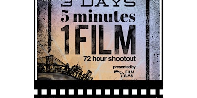 Imagem principal de 72 Hour Shootout Filmmaking Competition Launch Party