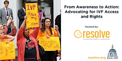 From Awareness to Action: Advocating for IVF Access and Rights primary image