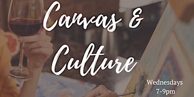 Image principale de Canvas & Culture: A sip & paint class