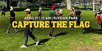 LA's Biggest Capture The Flag Game! (Must be 18+ to participate) primary image