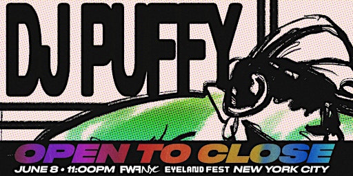 Imagem principal do evento DJ PUFFY (Open To Close)