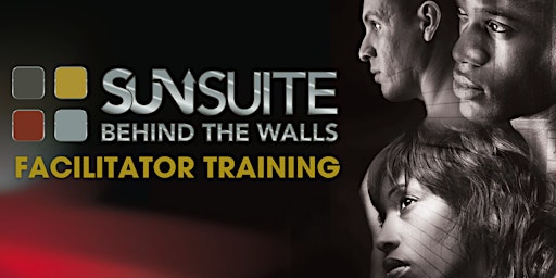 Primaire afbeelding van SUN Suite Behind the Walls Facilitator Training