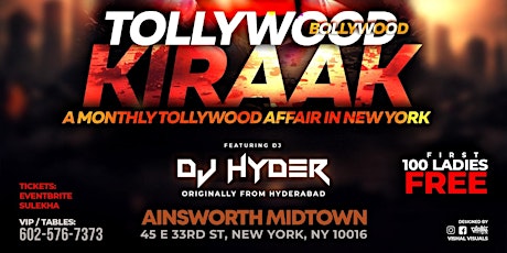 TOLLYWOOD-BOLLYWOOD KIRAAK FT. DJ HYDER @AINSWORTH NYC