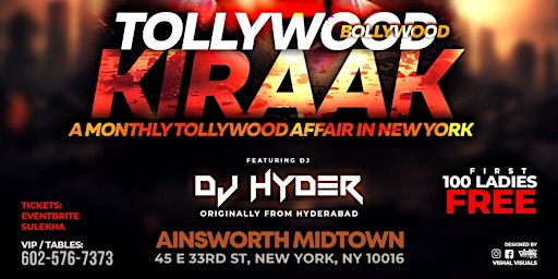 TOLLYWOOD-BOLLYWOOD KIRAAK FT. DJ HYDER @AINSWORTH NYC primary image