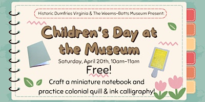 Image principale de Children's Day at the Museum - Taking Note!