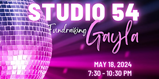 Hauptbild für STUDIO 54 - JPN Fundraising Gayla