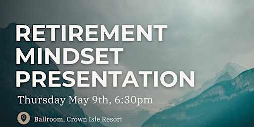 Retirement Mindset Presentation primary image