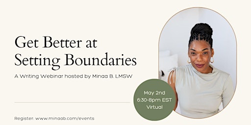 Get Better At Setting Boundaries: A Writing Webinar primary image