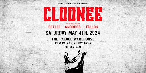 Primaire afbeelding van Cloonee | SAT MAY 04 | San Francisco, CA