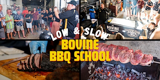 Low & Slow Bovine BBQ School primary image