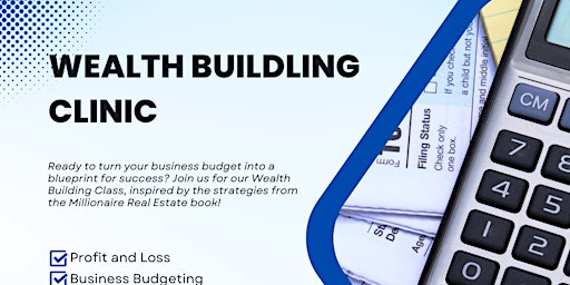 Hauptbild für Wealth Building Clinic
