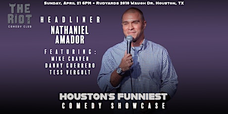 "Houston's Funniest" Comedy Showcase Featuring Nathaniel Amador