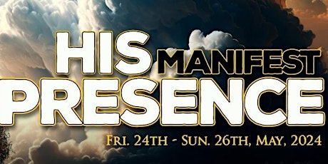 The Light Convention- His Manifest Presence