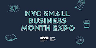 Imagem principal de NYC Small Business Month Expo