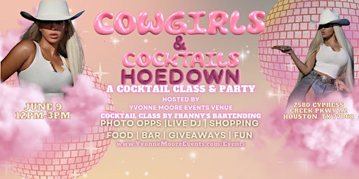 Imagem principal do evento Cowgirls & Cocktails Hoedown : A cocktail Class & Party
