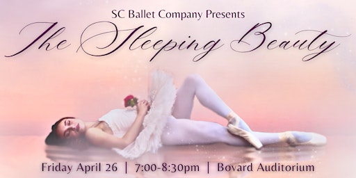 Imagem principal do evento SC Ballet Company Presents: The Sleeping Beauty