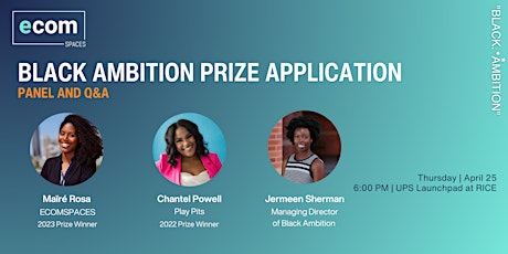 Black Ambition Prize Application Panel and Q&A