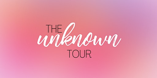 Primaire afbeelding van The Unknown Tour 2024 - Fayetteville, NC