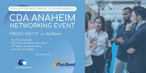 Imagem principal do evento We're back for CDA - Anaheim! Let's Celebrate!