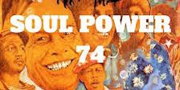 SOUL POWER 74   Avon Soul Army / Paul Alexander 50th Anniversary Year
