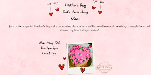 Image principale de Mother's Day Heart Cake Decorating